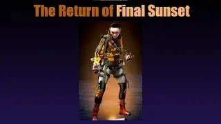 Final Sunset Is Coming Back - Future Rarest Wraith Skins