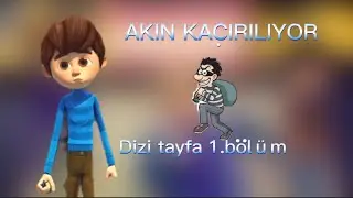 Akın kaçırılıyor |Dizi tayfa 1. Bölüm