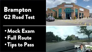Brampton G2 Road Test  - Full Route & Tips on How to Pass Your Driving Test