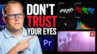 Your Eyes Lie: Learn to Trust Scopes in Premiere Pro