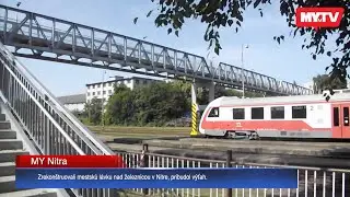 Zrekonštruovali mestskú lávku nad železnicou v Nitre, pribudol výťah