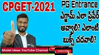 PG Notification-2021,How to prepare CPGET? PG Material |OU Campus Seat||Model Ideas Rajendar Bondla|