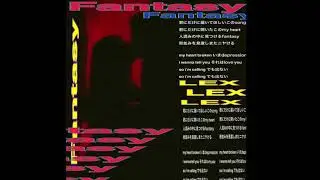 LEX - Fantasy rmx (audio)