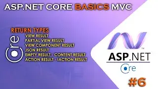 ASP.NET CORE BASICS - MVC | Action Method Return Types #6