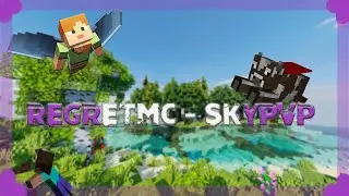 REGRETMC - SKYPVP | ЛЮТАЯ НАРЕЗКА ЧАСТЬ #3 | МЫ ТЕБЯ ЖДЁМ!!!