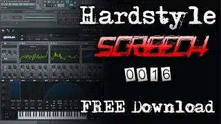 HARDSTYLE SCREECH #16 - Free Download (wav) - FL Studio - Serum