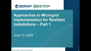 Microgrid Implementation and Considerations for Improved Energy Resilience—Part 1