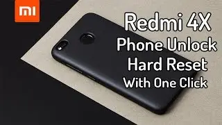 Xiaomi Redmi 4X Phone Unlock