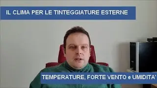 Le condizioni climatiche per le tinteggiature esterne