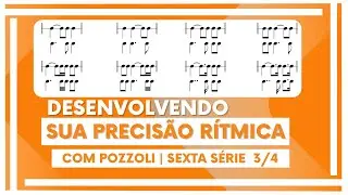 Developing Your Rhythmic Precision with Pozzoli | #Sixth Series_Part 2