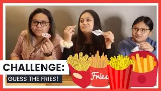 FRENCH FRIES CHALLENGE