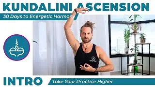 Welcome to Kundalini Ascension: 30 Days to Energetic Harmony