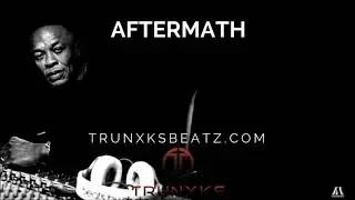 Aftermath (Dr.Dre | Eminem Detox Type Beat) Prod. by Trunxks