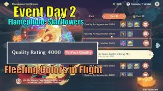 [Event Day 2] Flameplume Starflowers | Fleeting Colors in Flight