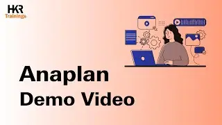 What is Anaplan | Anaplan Demo | Anaplan Tutorial For Beginners | Anaplan Training - HKR Trainings