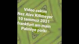 Nez Alev Killmeyer opjektifinden frankfurt palmiye bahçesi