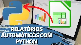 Como Automatizar seus relatórios do Excel com o Python