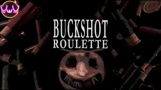Buckshot Roulette
