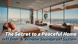 Quiet Living Starts Here | Jeff Door and Window Factory Tour & Innovation Story
