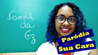 SUA CARA - PARÓDIA | Major Lazer - Sua Cara (feat. Anitta & Pabllo Vittar)