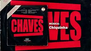 Chaves - Chiquinha (Instrumental)