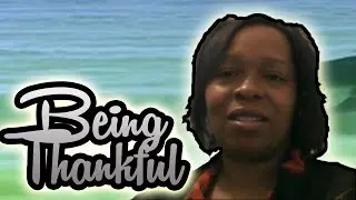 Being Thankful