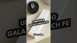 Galaxy Watch FE | Unboxing