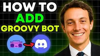 How to EASILY Add Groovy Bot to Discord (FULL 2025 GUIDE)