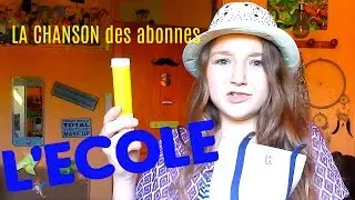 L'ECOLE // LA CHANSON DES ABONNES [SATINE]
