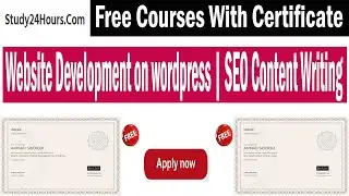 Free Online Courses with Free Certificate | Website Development on wordpress | SEO Content Writing