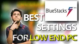 BLUESTACKS 5 BETA BEST SETTINGS FOR LOW END PC || LAG FIX