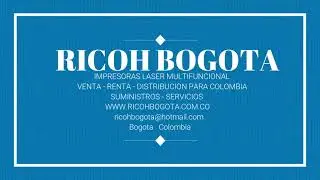 IMPRESORAS RICOH BOGOTA
