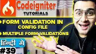 CodeIgniter Mini Project Tutorial 💡 Form Validation in Config File 💡 Multiple form validations