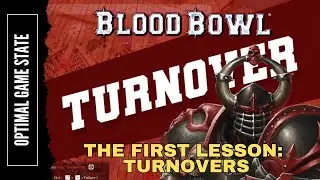 Blood Bowl - The First Lesson: Turnovers