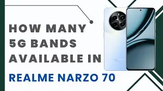 Narzo 70 5G Bands