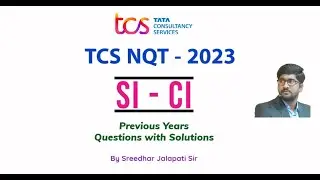 TCS NQT 2023 | Simple Interest -  Compound Interest |