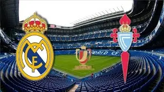 Реал Мадрид - Сельта Прямая трансляция Real Madrid Celta
