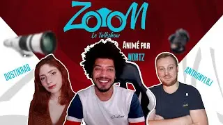 ZOOM Le TalkShow ! avec @AnthonyLBJ et @Dustikrab, Le streaming quand on est 