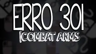 Combat arms - Como corrigir erro 301