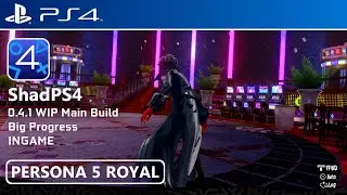 ShadPS4 0.4.1 WIP (Main Build) -  Persona 5 Royal (PS4) INGAME Progress Update | ShadPS4 Game Test