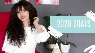 GOALS for 2020 | Healthy HABITS