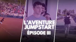 L'AVENTURE JUMPSTART - Épisode 3
