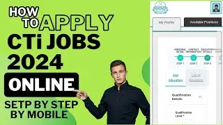 How to Online apply on CTi jobs in College by Mobile phone 2024 | Registration on for CTi 2024