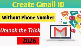 2026 में बिना फोन नंबर के Gmail अकाउंट कैसे बनाएं | 100% Real Method