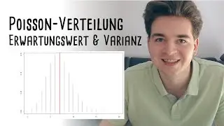 Wie leitet man den Erwartungswert und die Varianz der Poisson-Verteilung her? 📈