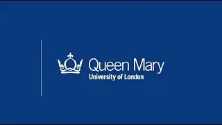 Queen Mary University of London - An introduction