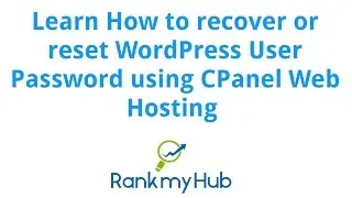 Reset WordPress Password using CPanel