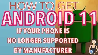 How To Get ANDROID 11 On ANY Phone |Install |Update| Upgrade With TWRP |LineageOS 18.1|