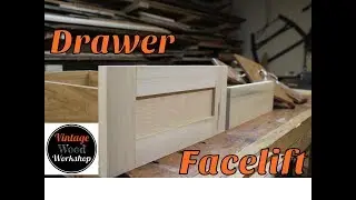 Building New Drawer Fronts. DIY Retrofit. How To.  Kitchen Remodel #2. Vintage Wood Workshop