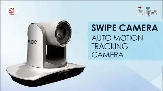 Swipe Camera - Auto Motion Tracking Camera Overview